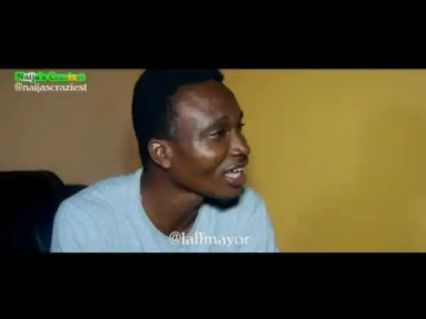 Video: Naijas Craziest Comedy – Material Things